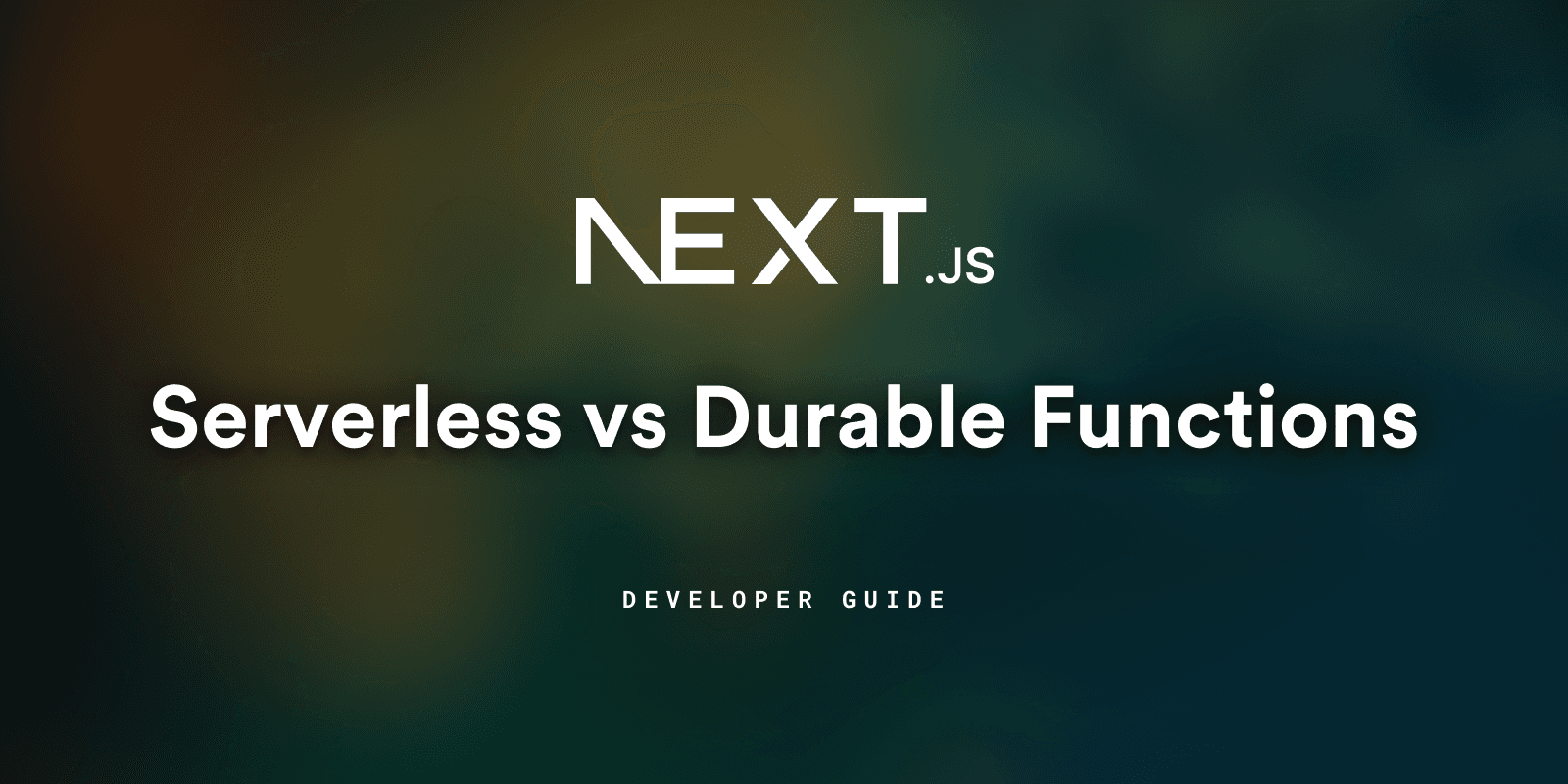 Featured image for Next.js Serverless Functions vs Durable Functions blog post